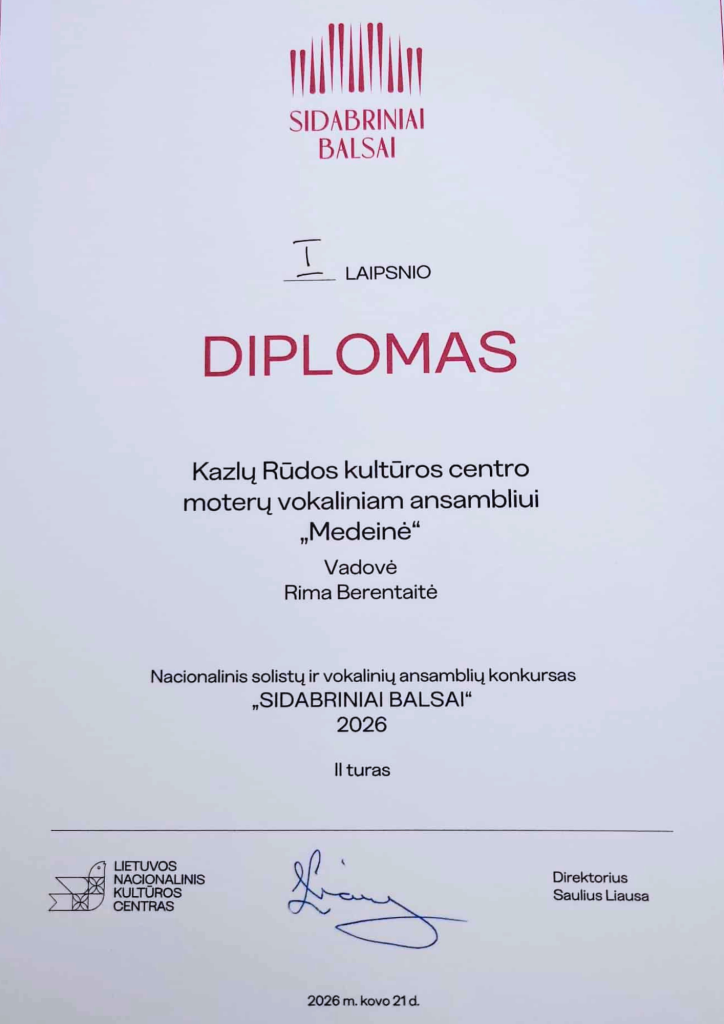 Moterų vokalinis ansamblis „Medeinė“ (vad. Rima Berentaitė) iškovojo I laipsnio meninio lygio diplomą.