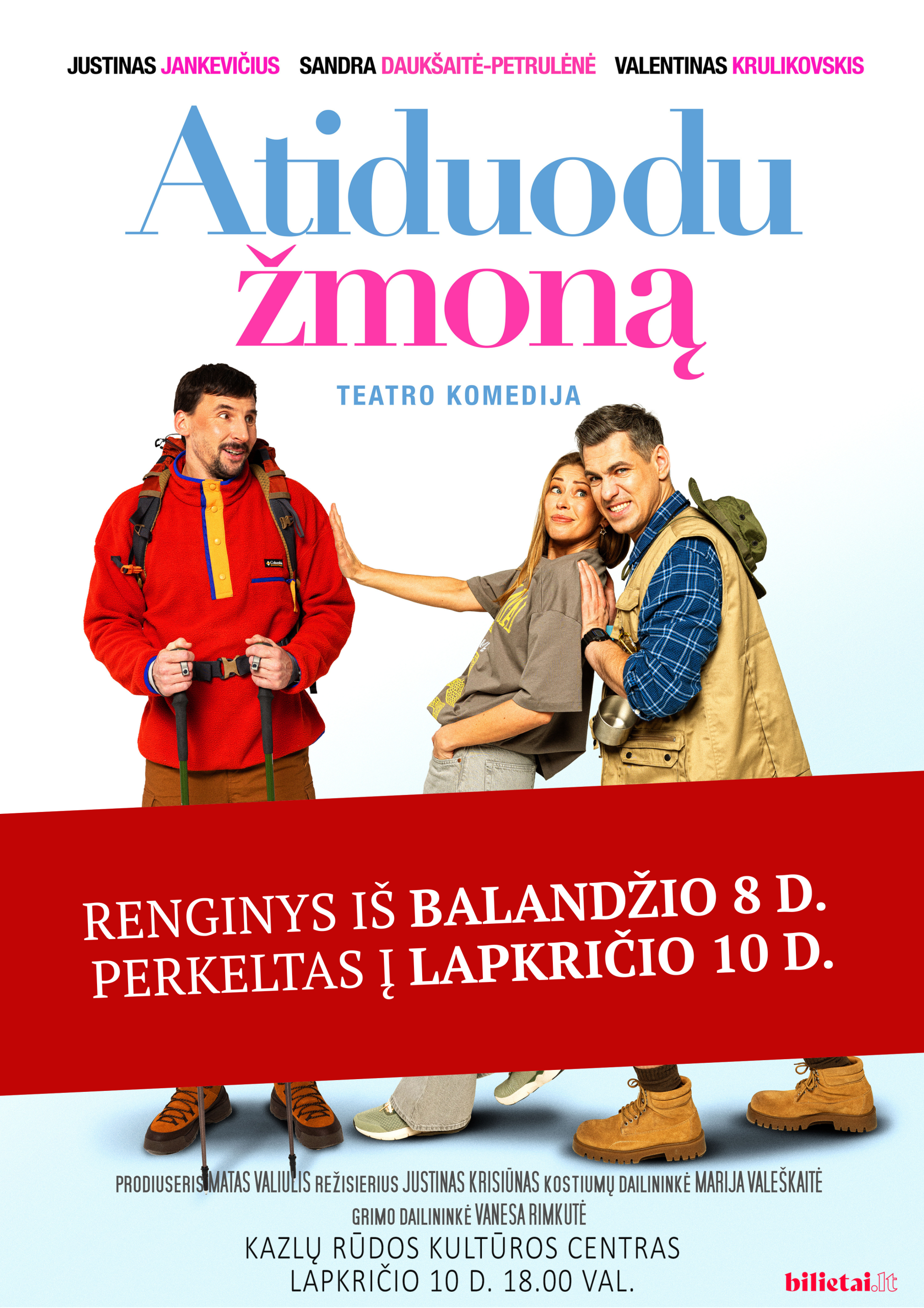 Premjera „ATIDUODU ŽMONĄ“