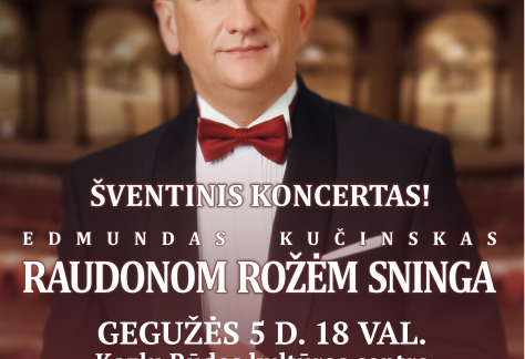 Edmundo Kučinsko koncertas „Raudonom rožėm sninga“