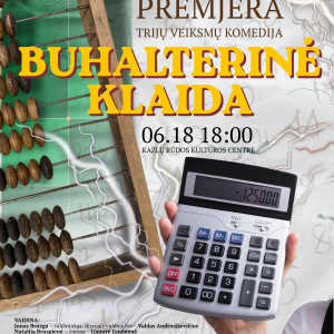 Premjera BUHALTERINĖ KLAIDA | KRKC mėgėjų teatro trupės spektaklis