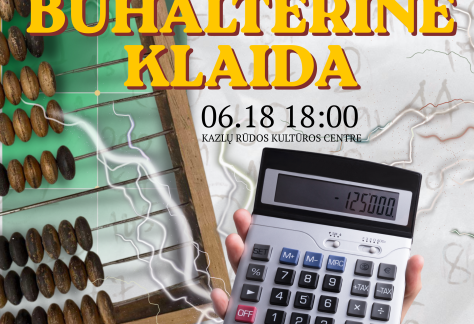 Premjera BUHALTERINĖ KLAIDA | KRKC mėgėjų teatro trupės spektaklis