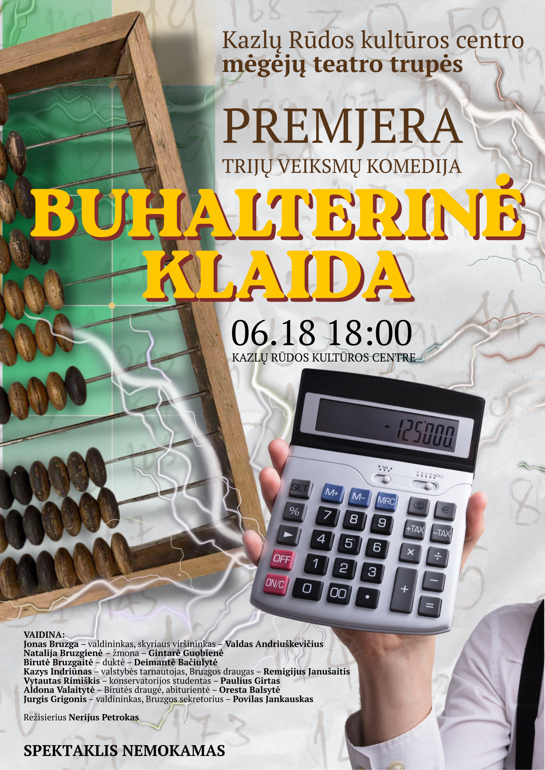Premjera BUHALTERINĖ KLAIDA | KRKC mėgėjų teatro trupės spektaklis