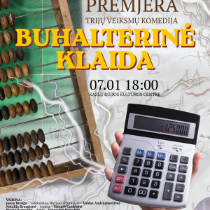 Copy of Premjera BUHALTERINĖ KLAIDA | KRKC mėgėjų teatro trupės spektaklis
