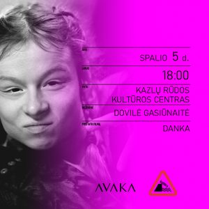 Kino filmas „Danka“ ir susitikimas su režisiere Dovile Gasiūnaite
