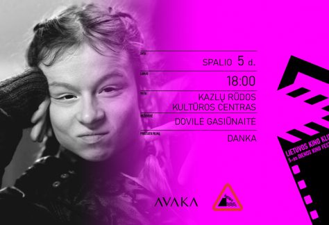 Kino filmas „Danka“ ir susitikimas su režisiere Dovile Gasiūnaite